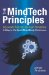The Mindtech Principles: Solving the Self-help Paradox a Map to the Spirit/Mind/body Continuum