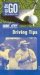  Driving Tips: On the Go What You Need to Know