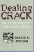  Dealing Crack: The Social World of Streetcorner Selling