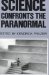  Science Confronts the Paranormal