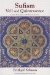  Sufism: Veil and Quintessence A New Translation With Selected Letters