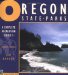  Oregon State Parks: A Complete Recreation Guide