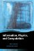  Information, Physics, and Computation