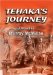  Tehaka's Journey