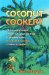  Coconut Cookery: A Practical Cookbook Encompassing Innovative Uses of the Tropical Drupe Cocus Nucifera, Accompanied by Assorted Information and Anecdotes Ranging from