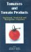  Tomatoes and Tomato Products: Nutritional, Medicinal and Therapeutic Properties