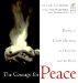 The Courage for Peace: Creating Harmony in Ourselves and the World