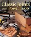  Classic Joints With Power Tools