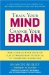  Train Your Mind Change Your Brain: A Scientific Dialogue With the Dalai Lama on the Healing Power of Meditation