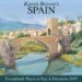  Karen Brown's Spain, 2007: Exceptional Places to Stay & Itineraries