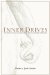  Inner Drives: How to Write and Create Characters Using the Eight Classic Centers of Motivation