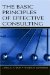 The Basic Principles of Effective Consulting