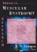  Trends in Muscular Dystrophy Research