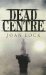  Dead Centre