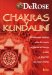  Chakras Y Kundalini: Revelaciones Ineditas Sobre Los Centros De Fuerza Del Cuerpo Y Sobre El Despertar Del Poder Interno
