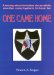  One Came Home: A True Story About Twin Brothers Who Are Called to Serve Their Country Together in the Korean War