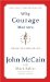  Why Courage Matters: The Way to a Braver Life
