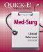  Quick-E! Med-Surg: Clinical Reference