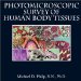  Photomicroscopic Survey of Human Body Tissues