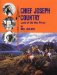  Chief Joseph Country: Land of the Nez Perce