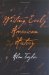  Writing Early American History