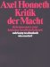  Kritik Der Macht: Reflexionsstufen Einer Kritischer Gesellschaftstheorie