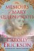 The Memoirs of Mary Queen of Scots