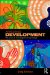  Arresting Development: The Power of Knowledge For Social Change