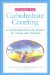  Guide to Carbohydrate Counting: A Simple Meal-Planning Method for People With Diabetes