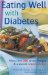  Eating Well With Diabetes