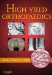  High Yield Orthopaedics