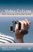  Video Cultures: Media Technology and Everyday Creativity