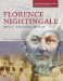  Florence Nightingale: Mystic, Visionary, Healer