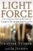  Light Force: A Stirring Account of the Church Caught in the Middle East Crossfire