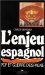  L'enjeu Espagnol: PCF Et Guerre D'Espagne