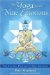 The Yoga of the Nine Emotions: The Tantric Practice of Rasa Sadhana