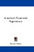  America's Economic Supremacy
