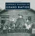  Historic Photos of Grand Rapids