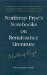  Northrop Frye's Notebooks on Renaissance Literature