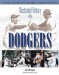  Illustrated History Of The Dodgers