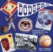 The Dodgers: Memories and Memorabilia from Brooklyn to L.A.