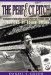 The Perfect Pitch: The Biography of Roger Owens, the Famous Peanut Man at Dodger Stadium