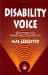  Disability Voice: Towards an Enabling Education