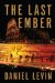 The Last Ember