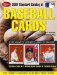  Standard Catalog of Baseball Cards 2007: The Hobby's Biggest And Best Price Guide