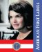  American First Ladies