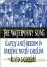 The Waterman's Song: Slavery and Freedom in Maritime North Carolina