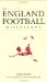 The England Football Miscellany