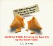  Gift of Happiness Belongs to Those Who Unwrap It: And Othe Tidbits for Living the Good Life by One Smart Cookie