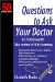  50 Plus One Questions to Ask Your Doctor